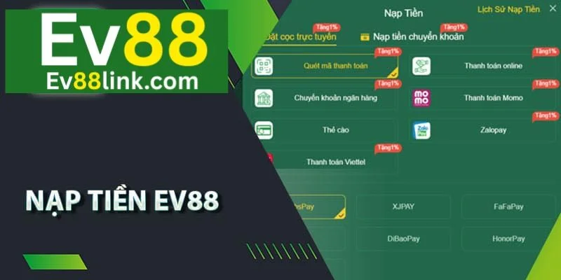EV88 - Link Vào Nhà Cái Ev88 Chính Thức Mới Nhất 2025 14 Nhà cái Ev88 cho phép nạp tiền theo nhiều phương thức.