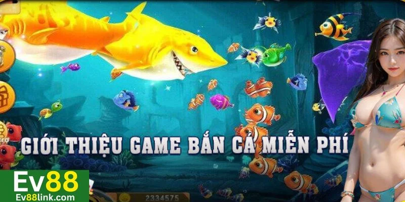 Game bắn cá miễn phí là điểm đến lý tưởng dành cho bet thủ.