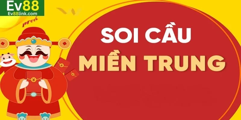 Khái niệm cơ bản về soi cầu lô miền Trung đến từ Ev88.